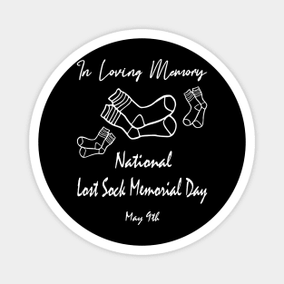 National Lost Sock Memorial Day Funny Holidays May 9th Socks Magnet